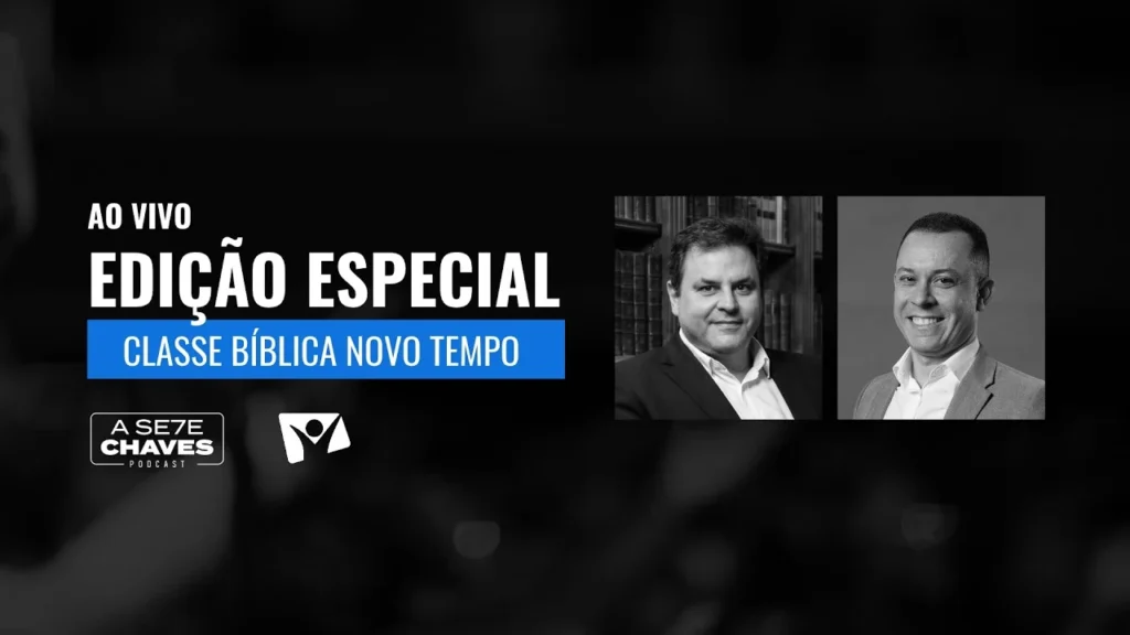 Capa da edição especial Classe Bíblica Novo Tempo, do podcast A Sete Chaves