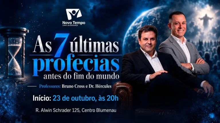 Arte da classe bíblica As 7 últimas profecias antes do fim do mundo, com os professores Bruno Cross e Dr. Hércules. Início em 23 de outubro, às 20h, na Rua Alwin Schrader, 125, Centro de Blumenau